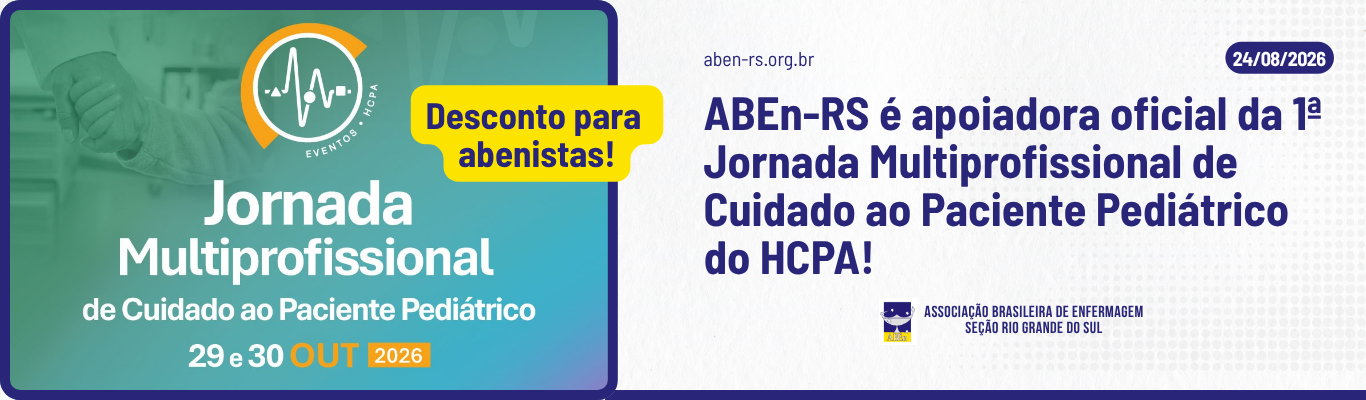 ABEn-RS é apoiadora oficial da 1ª Jornada Multiprofissional de Cuidado ao Paciente Pediátrico do HCPA
