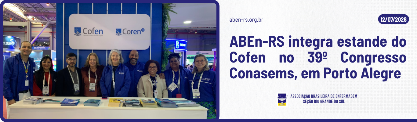 ABEn-RS integra estande do Cofen no 39º Congresso Conasems, em Porto Alegre