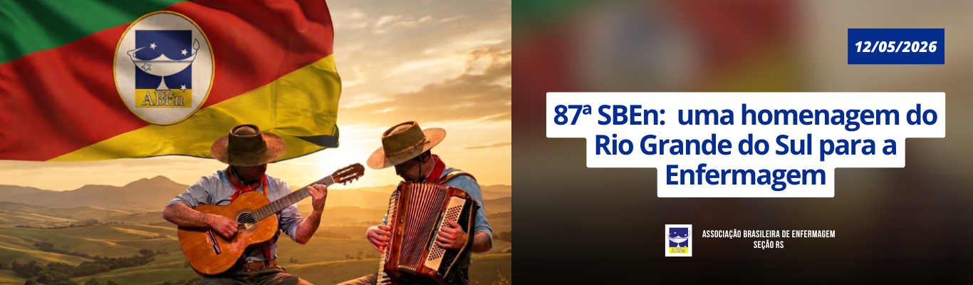 Abertura da 87ª Semana Brasileira de Enfermagem: uma homenagem do Rio Grande do Sul