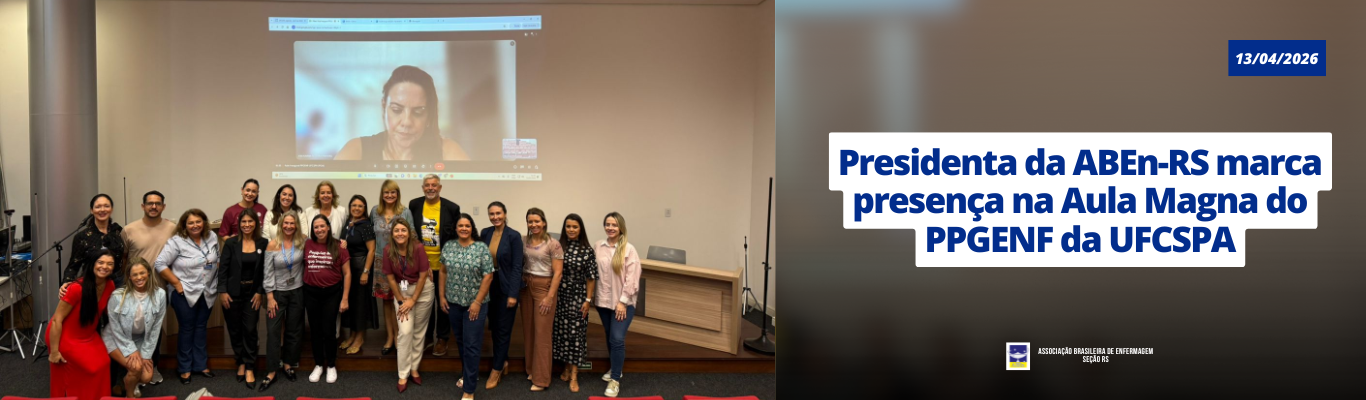 ABEn-RS participa de Aula Inaugural do PPG-ENF da UFCSPA com foco na ciência e educação