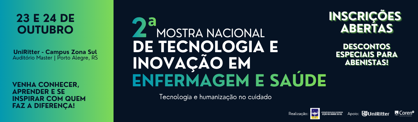 2ª Mostra Nacional de Tecnologia e Inovação em Saúde e Enfermagem | Tecnologia e humanização no cuidado