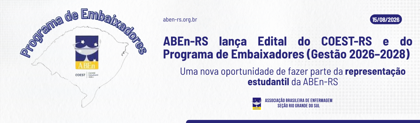 ABEn-RS lança Edital do COEST-RS e do Programa de Embaixadores (Gestão 2026–2028)