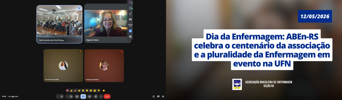 Dia Mundial da Enfermagem: ABEn-RS celebra o centenário da associação e a pluralidade da Enfermagem em evento na UFN
