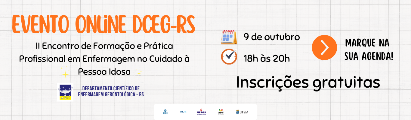 ABEn-RS promove II Encontro de Formação e Prática Profissional em Enfermagem no Cuidado à Pessoa Idosa
