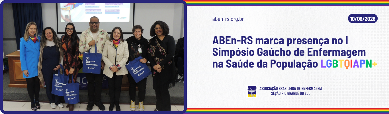 ABEn-RS marca presença no I Simpósio Gaúcho de Enfermagem na Saúde da População LGBTQIAPN+
