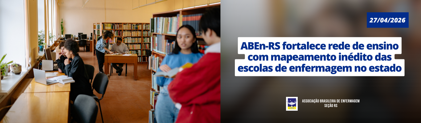 ABEn-RS fortalece rede de ensino com mapeamento inédito das escolas de enfermagem no estado