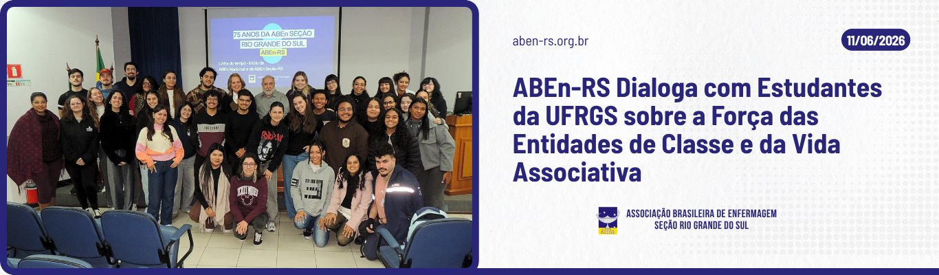 ABEn-RS Dialoga com Estudantes sobre a Força das Entidades de Classe e da Vida Associativa
